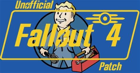 unofficial fallout 4 patch